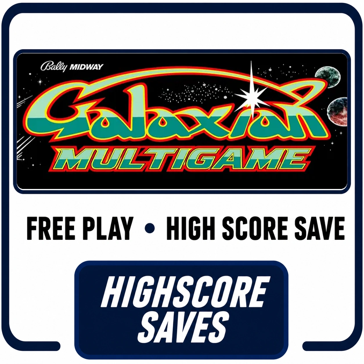 Galaxian Multigame Free Play and High Score Save Kit