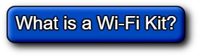 What's a Wi-Fi Enabled Kit or Standard Kit?