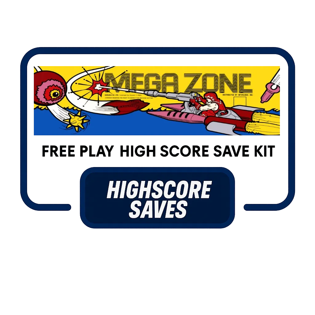 Megazone Free Play and High Score Save Kit Megazone Free Play and High Score Save Kit
