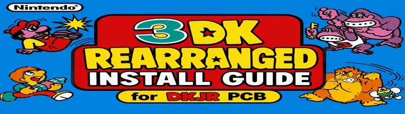 3DKJr Donkey Kong Junior Rearranged Multigame installation guide marquee
