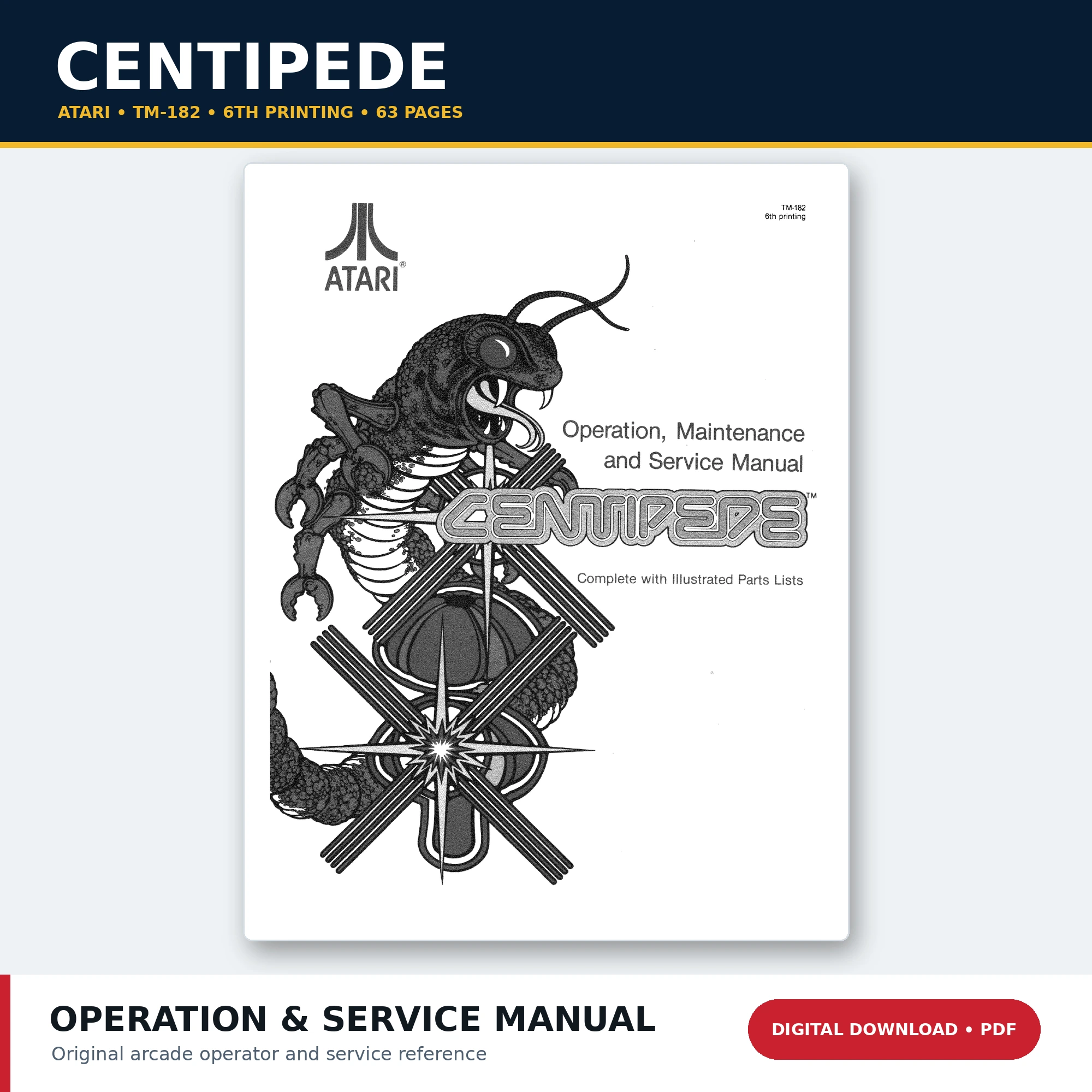 Atari Centipede TM-182 sixth printing operation maintenance and service manual PDF download