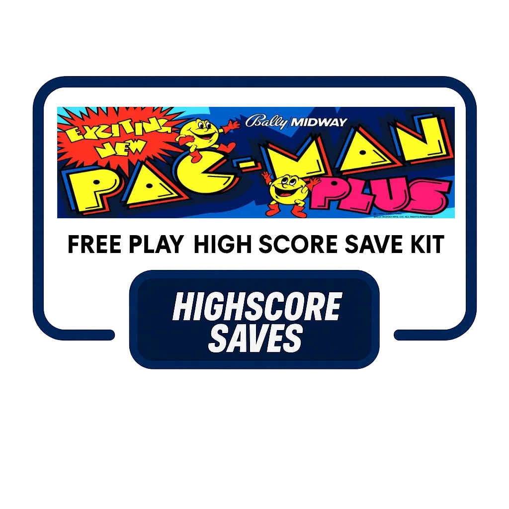 Pacman Plus Free Play and High Score Save Kit Pacman Plus Free Play and High Score Save Kit
