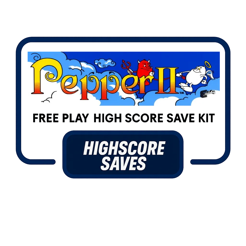 Pepper 2 Free Play and High Score Save Kit Pepper 2 Free Play and High Score Save Kit