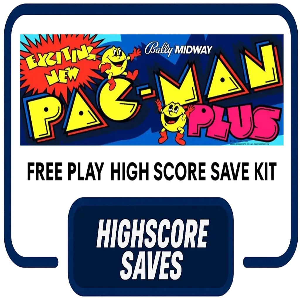 Pacman Plus Free Play and High Score Save Kit