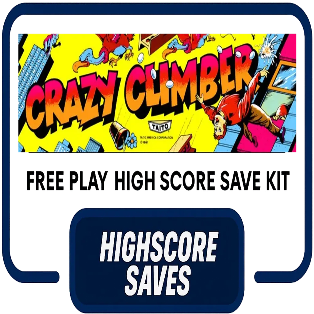 Crazy Climber Free Play and High Score Save Kit
