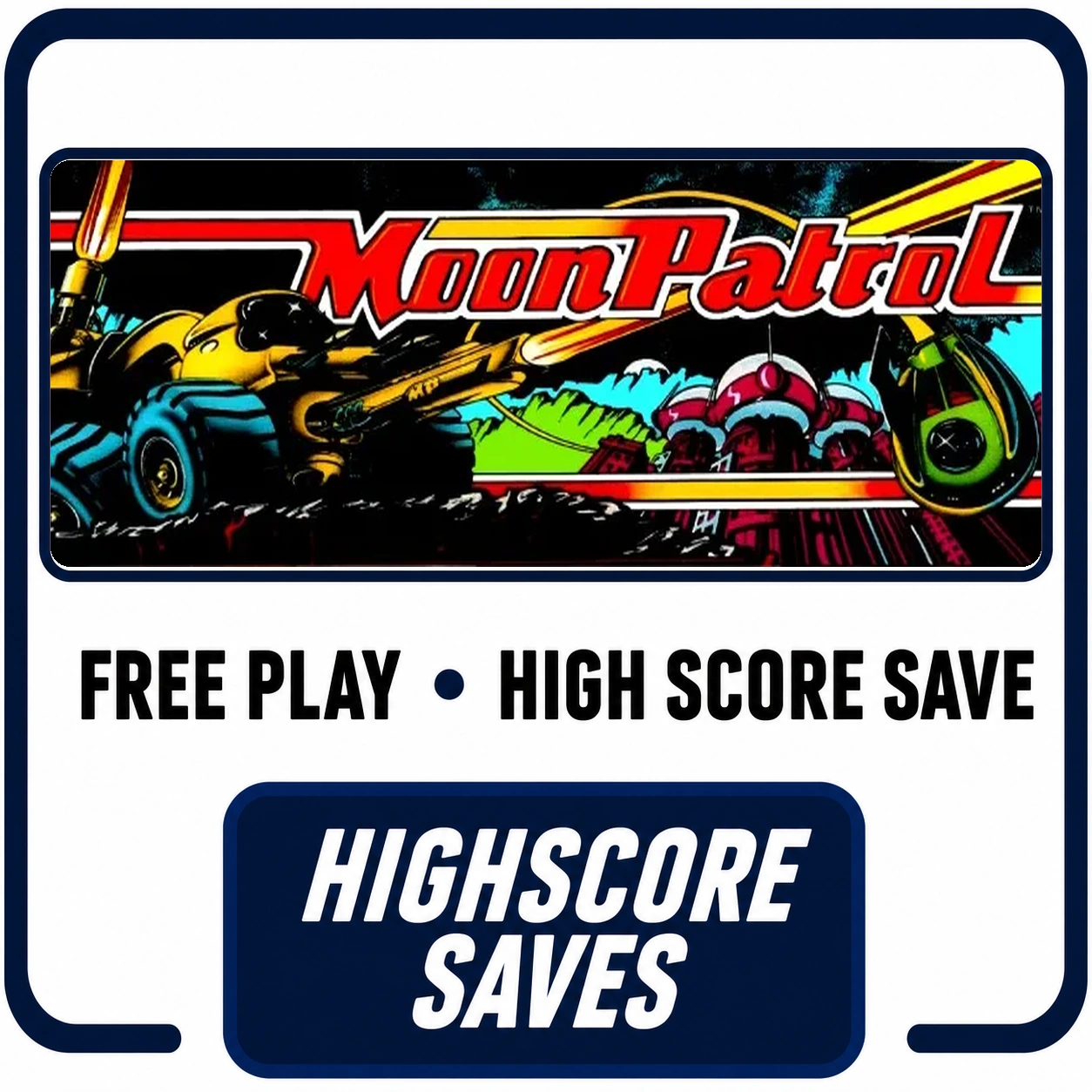 Moon Patrol Free Play and High Score Save Kit