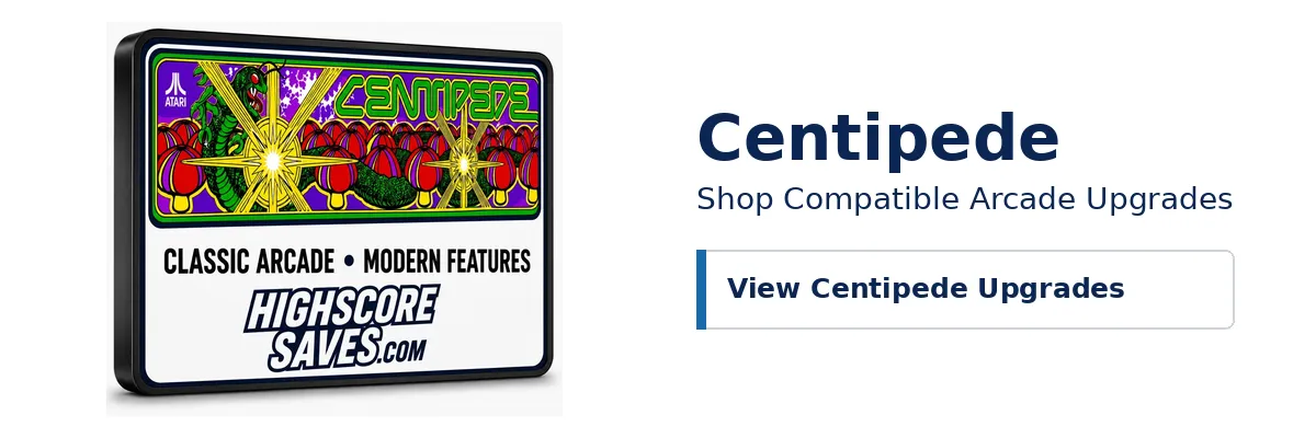 Centipede Free Play and High Score Save Kits