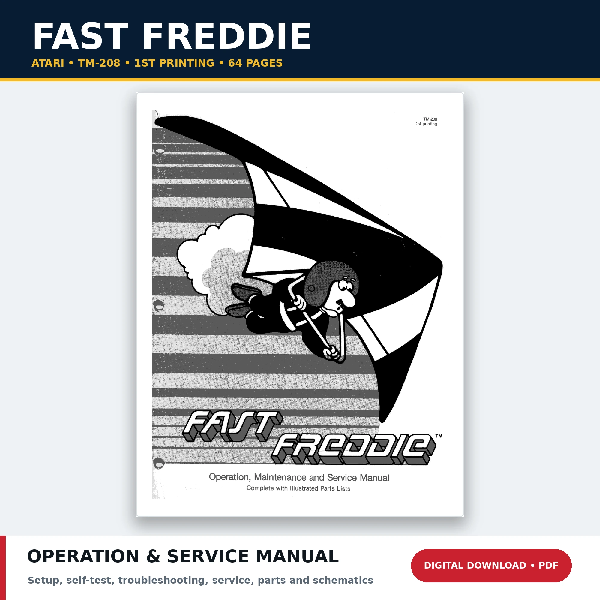 Atari Fast Freddie TM-208 first-printing operation maintenance and service manual PDF download