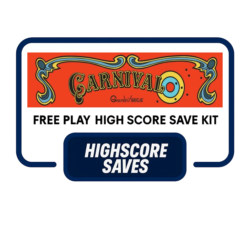 Carnival Free Play and High Score Save Kit Carnival Free Play and High Score Save Kit