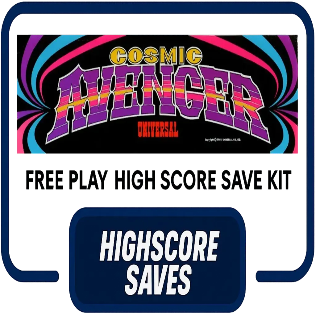 Cosmic Avenger Free Play and High Score Save Kit