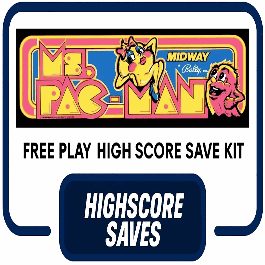 Ms Pacman Free Play and High Score Save Kit