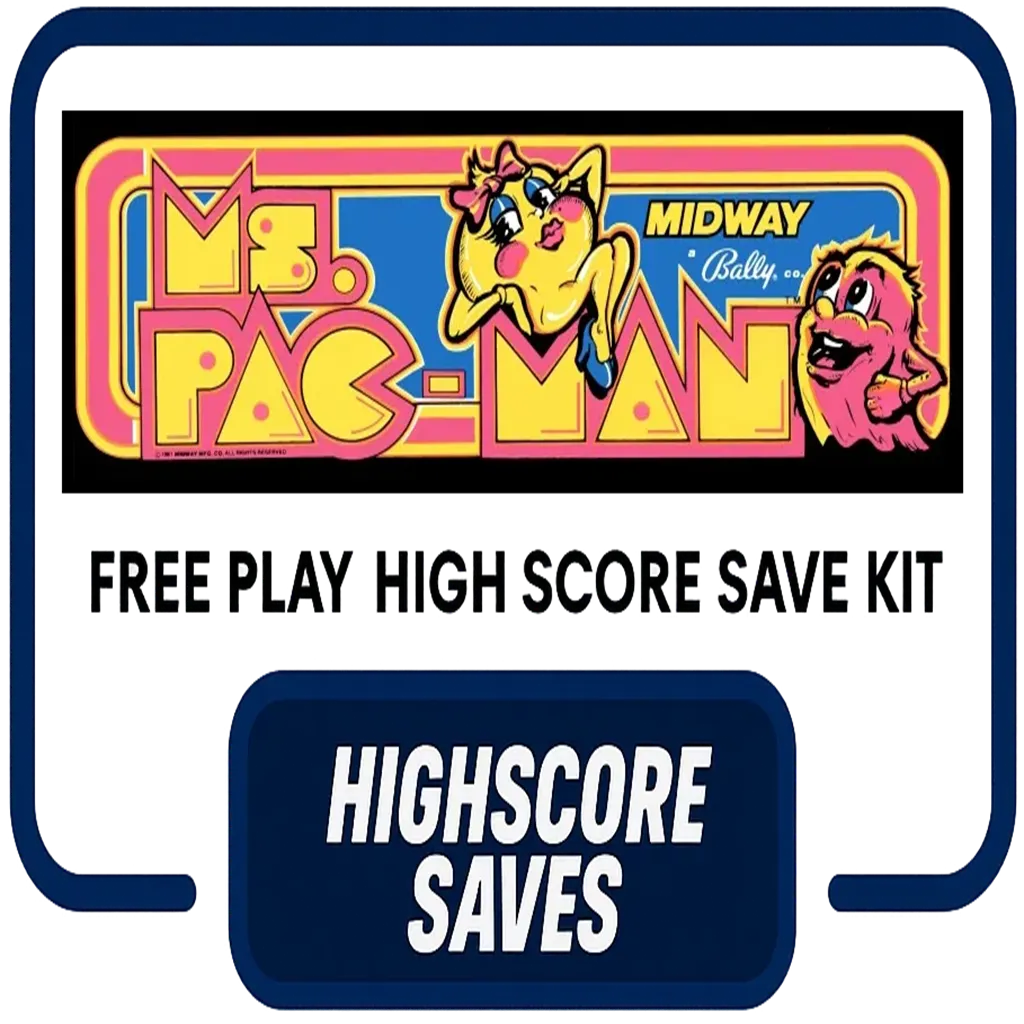 Ms Pac-Man Free Play and High Score Save Kit HighScoreSaves