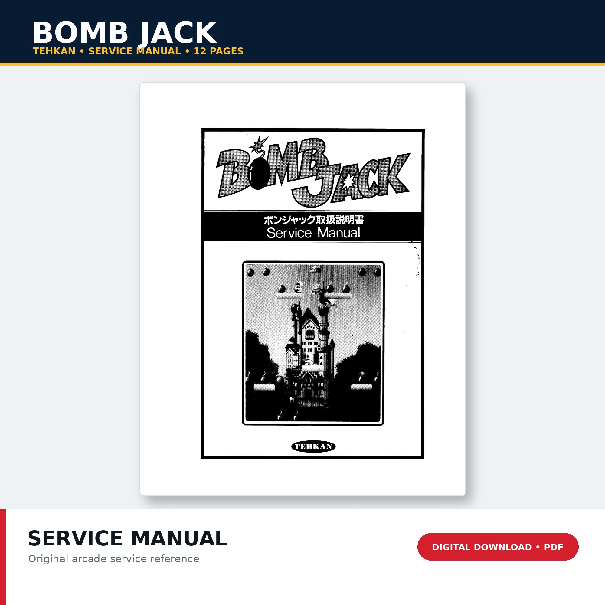Tehkan Bomb Jack arcade service manual PDF download