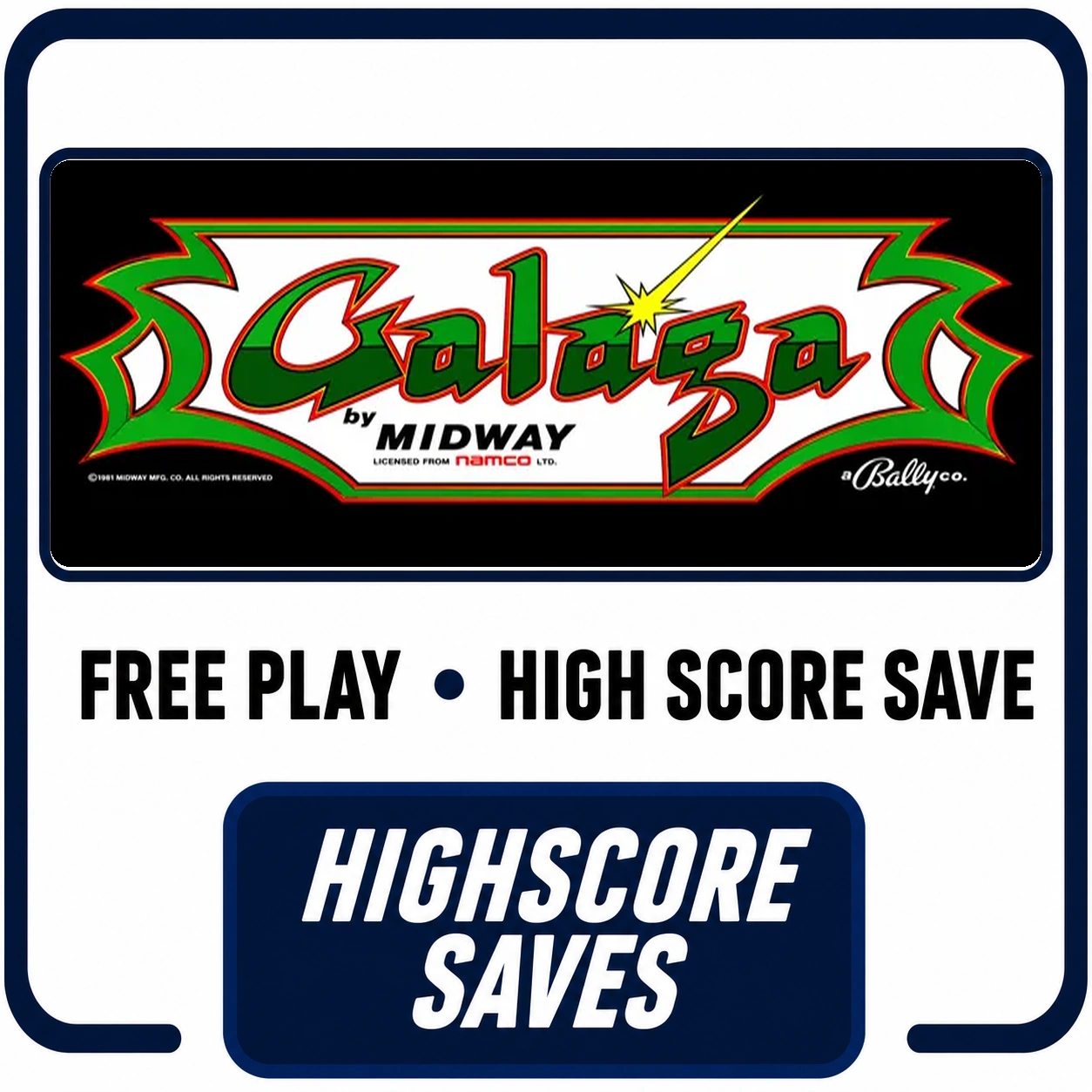 Galaga Free Play and High Score Save Kit